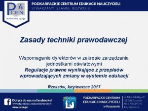 Zasady techniki prawodawczej Wspomaganie dyrektorw w zakresie zarzdzania