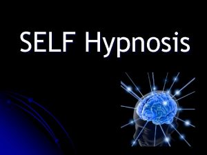 SELF Hypnosis Apakah hipnosis itu Dari segi keilmuan