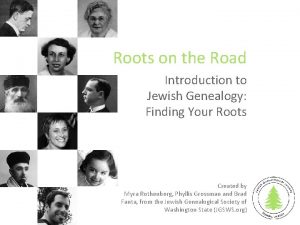 Roots on the Road Introduction to Jewish Genealogy