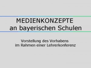 Medienkonzept grundschule bayern