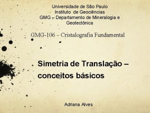 Universidade de So Paulo Instituto de Geocincias GMG