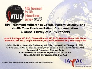 HIV Treatment Adherence Levels Patient Literacy and Health