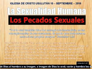 IGLESIA DE CRISTO USULUTN 10 SEPTIEMBRE 2016 La