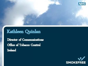 Kathleen quinlan smoking