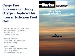 Cargo Fire Suppression Using Oxygen Depleted Air from