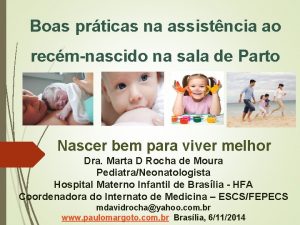 Boas prticas na assistncia ao recmnascido na sala