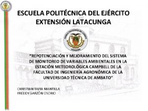 ESCUELA POLITCNICA DEL EJRCITO EXTENSIN LATACUNGA REPOTENCIACIN Y