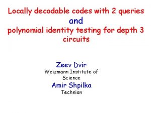 Locally decodable codes with 2 queries and polynomial