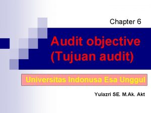 Audit objective adalah