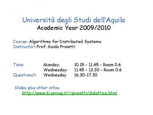 Universit degli Studi dellAquila Academic Year 20092010 Course