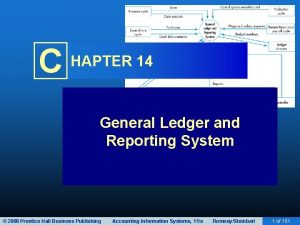 General ledger and reporting system