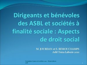 Dirigeants et bnvoles des ASBL et socits finalit