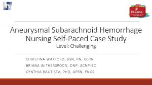 Hunt and hess subarachnoid hemorrhage