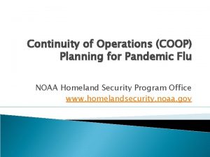 Continuity of Operations COOP Planning for Pandemic Flu