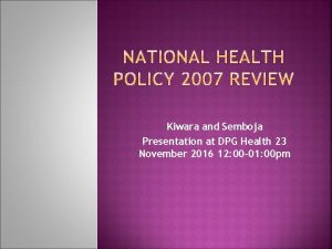 Kiwara and Semboja Presentation at DPG Health 23