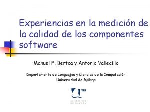 Experiencias en la medicin de la calidad de