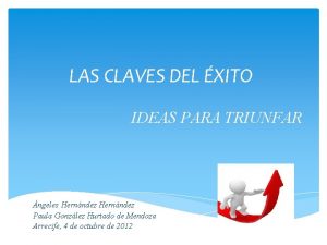 LAS CLAVES DEL XITO IDEAS PARA TRIUNFAR ngeles