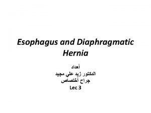NEOPLASMS OF THE OESOPHAGUS Benign tumours of the