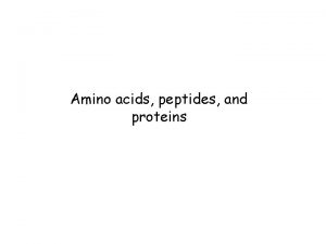 Amino acids peptides and proteins Properties of Amino