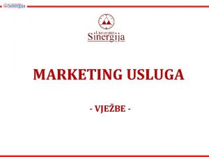 MARKETING USLUGA VJEBE LJUDI KAO INSTRUMENT MARKETING MIKSA