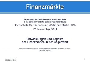 Finanzmrkte Veranstaltung des Controllervereins Arbeitskreis Berlin des Berliner