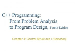 C Programming From Problem Analysis to Program Design