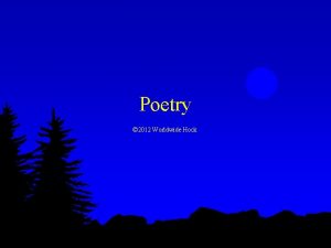Poetry 2012 Worldwide Hock Before we begin Write