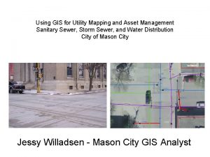 Utility mapping using gis