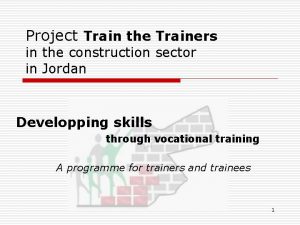 Project Train the Trainers in the construction sector