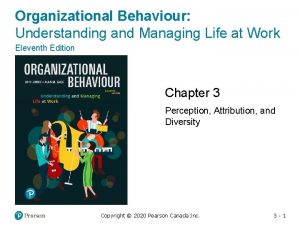 Organizational Behaviour Understanding and Managing Life at Work
