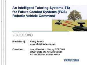 An Intelligent Tutoring System ITS for Future Combat