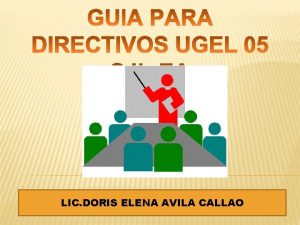 LIC DORIS ELENA AVILA CALLAO MARCO DEL BUEN