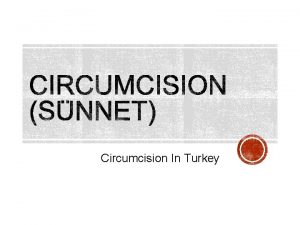 Turkish circumcision ceremony