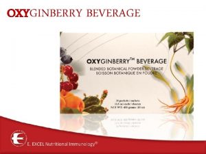 OXYGINBERRY BEVERAGE Ginseng The nutritional value of ginseng