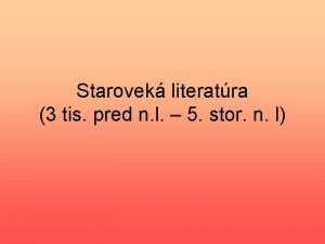 Starovek literatra 3 tis pred n l 5