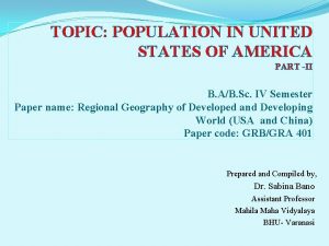 TOPIC POPULATION IN UNITED STATES OF AMERICA PART