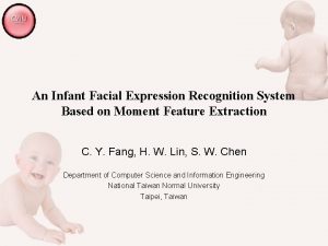 An Infant Facial Expression Recognition System Based on