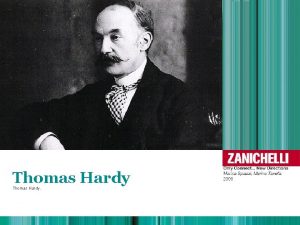 Thomas hardy zanichelli Thomas hardy zanichelli