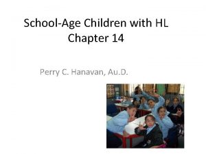SchoolAge Children with HL Chapter 14 Perry C