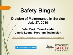 Safety Bingo Division of Maintenance InService July 27