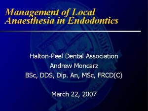 Management of Local Anaesthesia in Endodontics HaltonPeel Dental