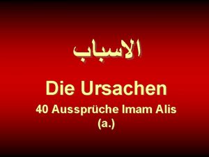 Die Ursachen 40 Aussprche Imam Alis a Alles