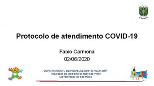 Protocolo de atendimento COVID19 Fabio Carmona 02062020 DEPARTAMENTO