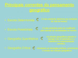 Principais correntes do pensamento geogrfico O meio ambiente