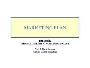 Marketing plan prezentacija Marketing plan prezentacija