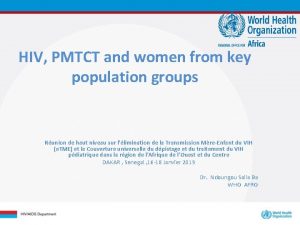 HIV PMTCT and women from key population groups