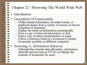 Chapter 22 Browsing The World Wide Web Introduction