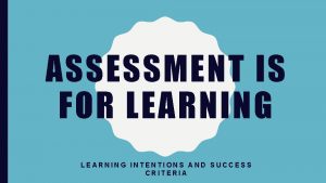 Learning intentions and success criteria examples Learning intentions and success criteria examples