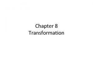 Chapter 8 Transformation Less Rural Less Agricultural On