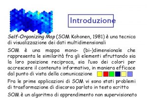 Kohonen network Kohonen network